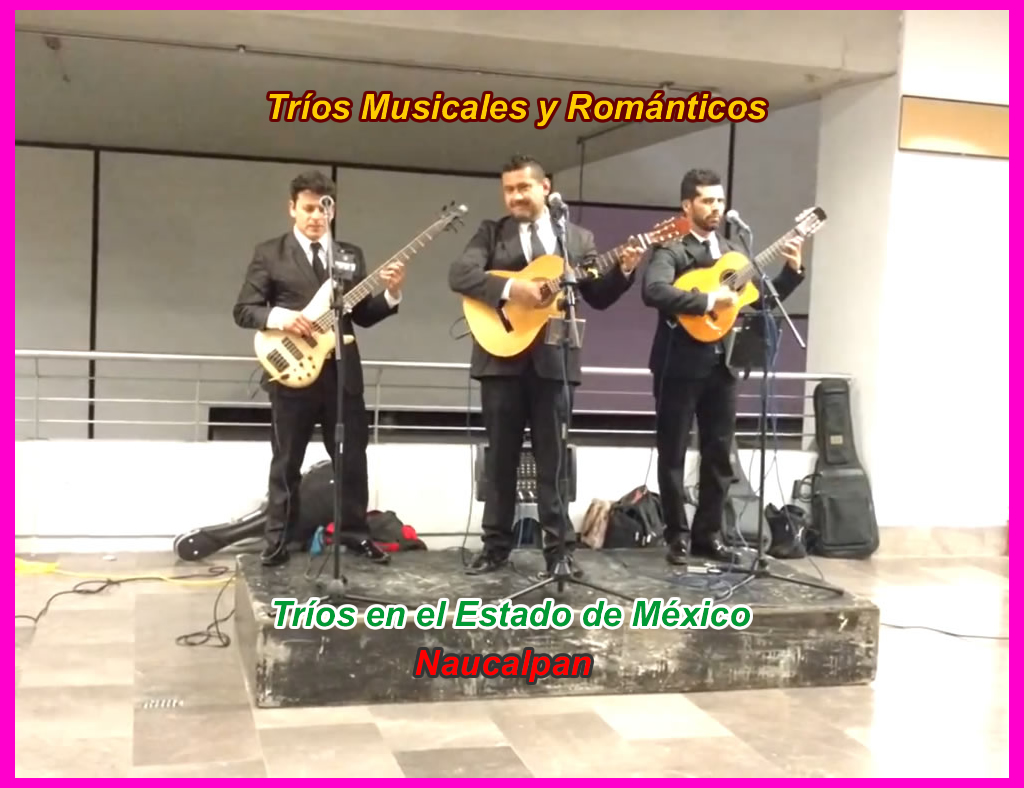 trios en Naucalpan